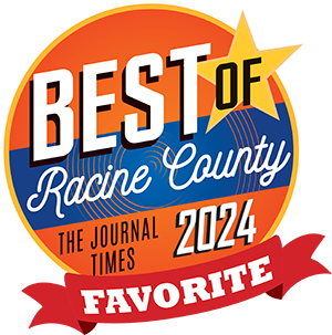 Voted Best of Racine County 2024by the Journal Times. 